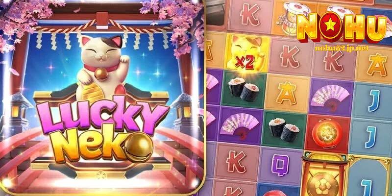 Nổ hũ Neko – Game mèo may mắn, săn thưởng vàng cực khủng nổ hũ neko